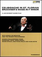 Sergiu Celibidache and Bruckner's Mass in F minor