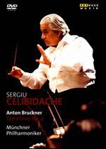 Sergiu Celibidache: Anton Bruckner - Symphony No. 4