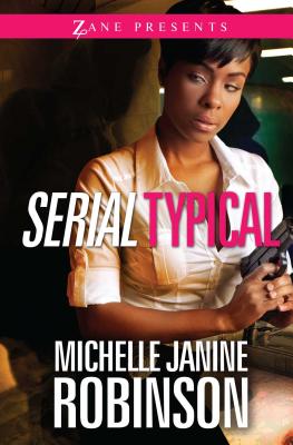 Serial Typical - Robinson, Michelle Janine