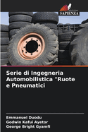 Serie di Ingegneria Automobilistica "Ruote e Pneumatici