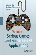 Serious Games and Edutainment Applications: Volume II