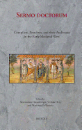 SERMO 09 Sermo doctorum, Diesenberger: Compilers, Preachers, and Their Audiences in the Early Medieval West