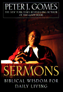 Sermons: Biblical Wisdom for Daily Living
