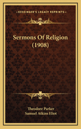 Sermons of Religion (1908)