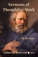 Sermons of Theophilus Stork