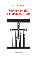 Sermons on the Christian Year: Volume Two