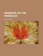 Sermons on the Parables