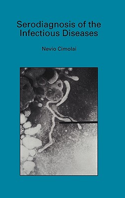 Serodiagnosis of the Infectious Diseases: Mycoplasma Pneumoniae - Cimolai, Nevio