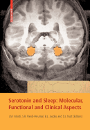 Serotonin and Sleep: Molecular, Functional and Clinical Aspects