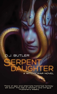 Serpent Daughter - Butler, D J