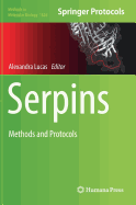 Serpins: Methods and Protocols