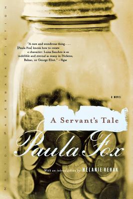 Servant's Tale - Fox, Paula, and Rehak, Melanie (Introduction by)