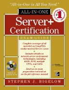Server+ Certification All-In-One Exam Guide