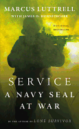 Service: A Navy SEAL at War