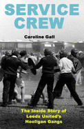 Service Crew - Gall, Caroline