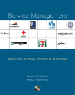 Service Management: Operations, Strategy, Information Technology with Student CD