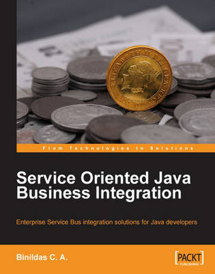 Service-Oriented Java Business Integration - Christudas, Binildas A