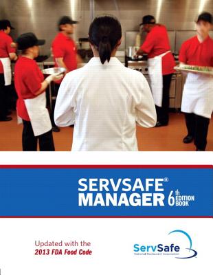 ServSafe Manager, Revised - National Restaurant Associatio