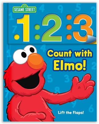 Sesame Street: 1 2 3 Count with Elmo!: A Look, Lift, & Learn Book - Sesame Street