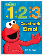 Sesame Street: 1 2 3 Count with Elmo!: A Look, Lift & Learn Book