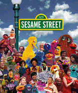 Sesame Street: A Celebration: 40 Years of Life on the Street