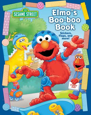 Sesame Street Elmo's Boo Boo Book - Sesame Street Elmo