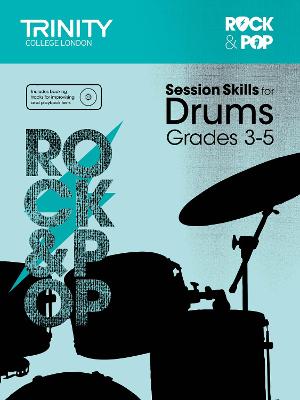 Session Skills for Drums Grades 3-5 - Trinity College London