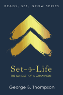 Set-4-Life: The Mindset of a Champion