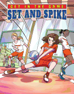 Set and Spike