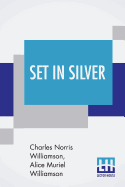 Set In Silver