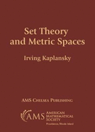 Set Theory and Metric Spaces