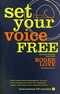 Set Your Voice Free: Foreword by Dr. Laura Schlesinger