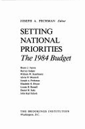 Setting National Priorities 1984 Budget
