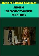 Seven Blood Stained Orchids - Umberto Lenzi