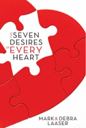 Seven Desires of Every Heart