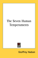 Seven Human Temperaments