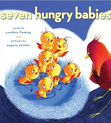 Seven Hungry Babies - Fleming, Candace