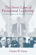 Seven Laws of Presidential Leadership