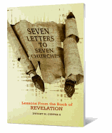 Seven Letters to Seven Churches: Lessons from the Book of Revelation