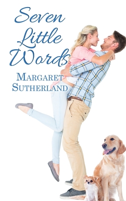 Seven Little Words - Sutherland, Margaret