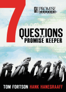 Seven Questions of a Promise Keeper