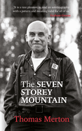 Seven Storey Mountain