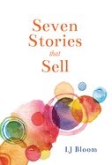 Seven Stories that Sell