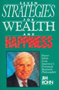 Seven Strategies for Wealth & Happiness