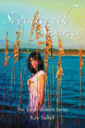 Seventeenth Summer: The Sarah Bowers Series