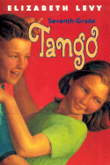 Seventh Grade Tango