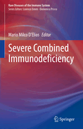 Severe Combined Immunodeficiency