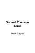 Sex and Common-Sense