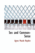 Sex and Common-Sense