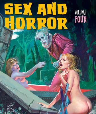 Sex And Horror: Volume Four - Dangelico, Pino